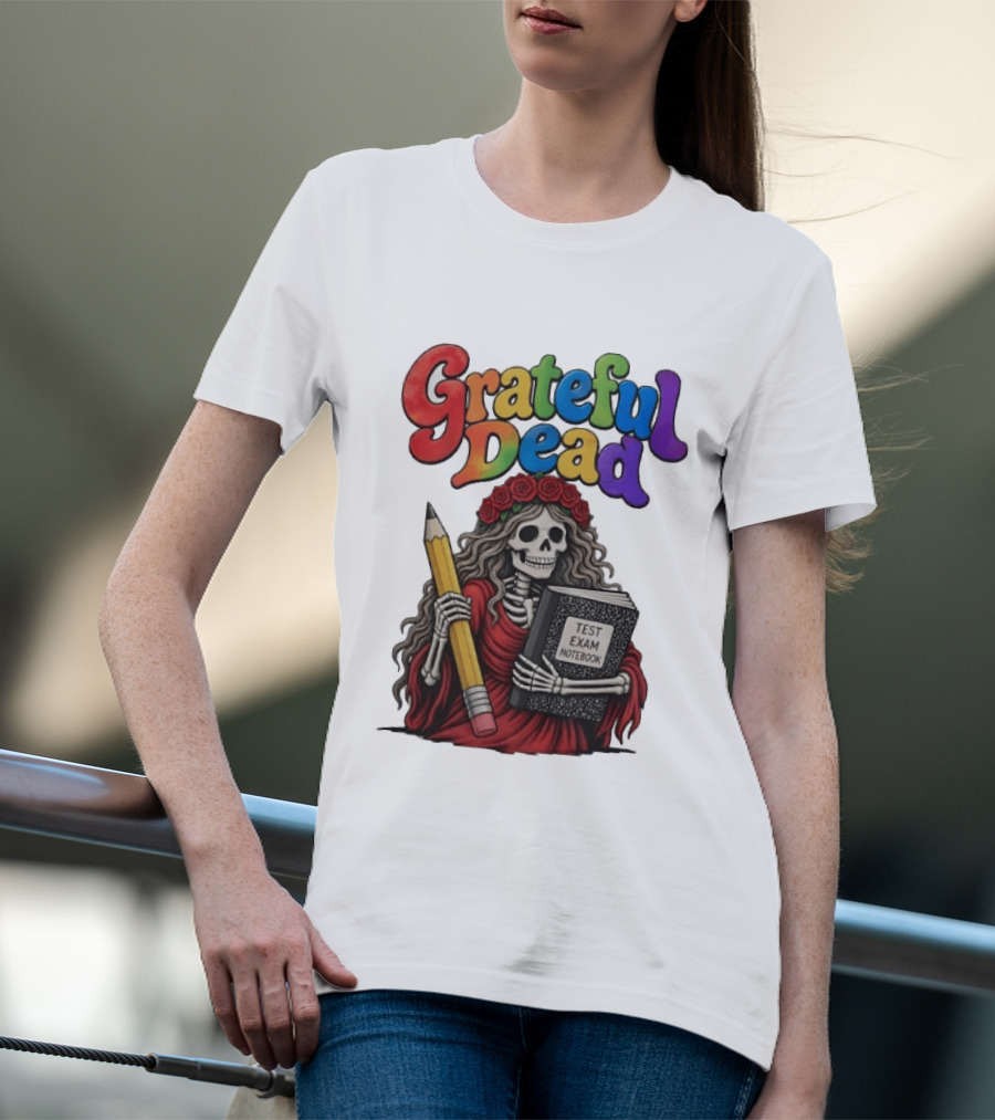 Grateful Dead Skeleton Test Exam Notebook With Pencil T-Shirt