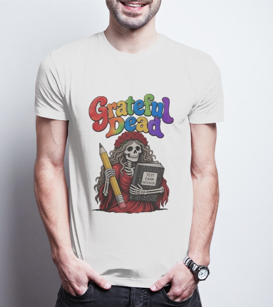 Grateful Dead Skeleton Test Exam Notebook With Pencil T-Shirt