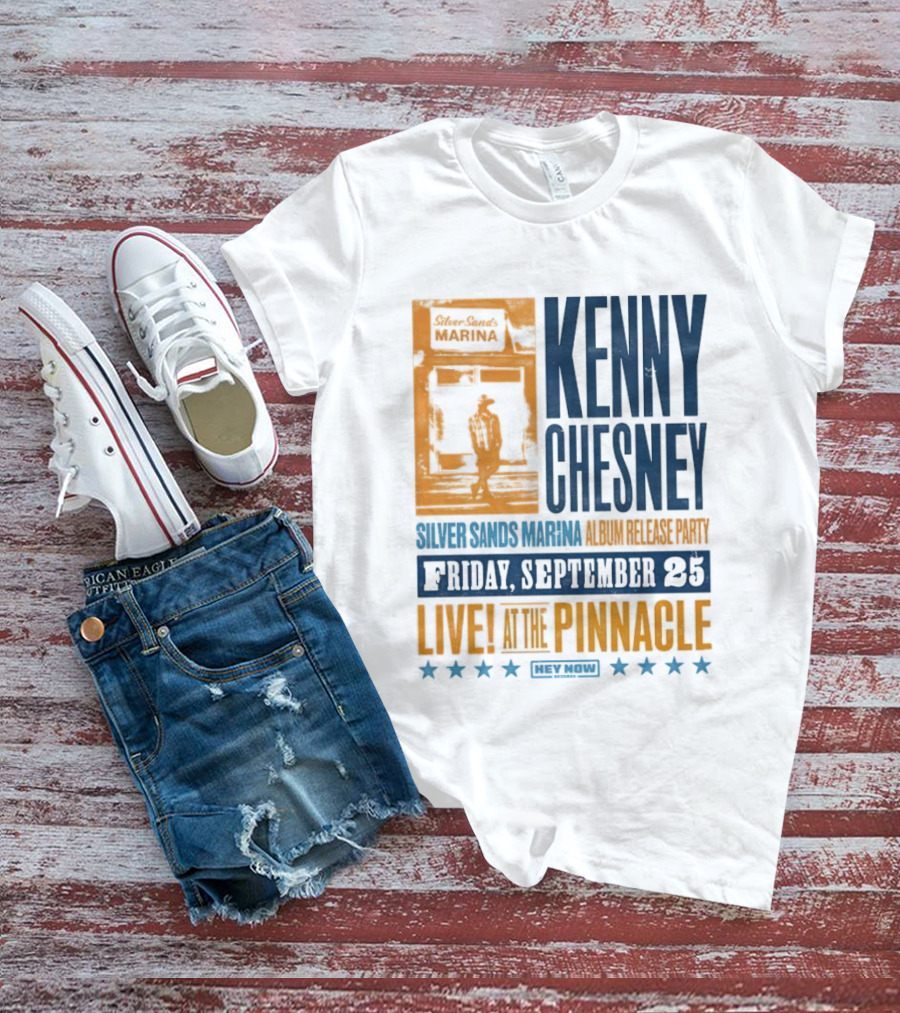 Kenny Chesney Silver Sands Marina Album Release Party Friday September 25 Live At The Pinnacle Stars T-Shirt