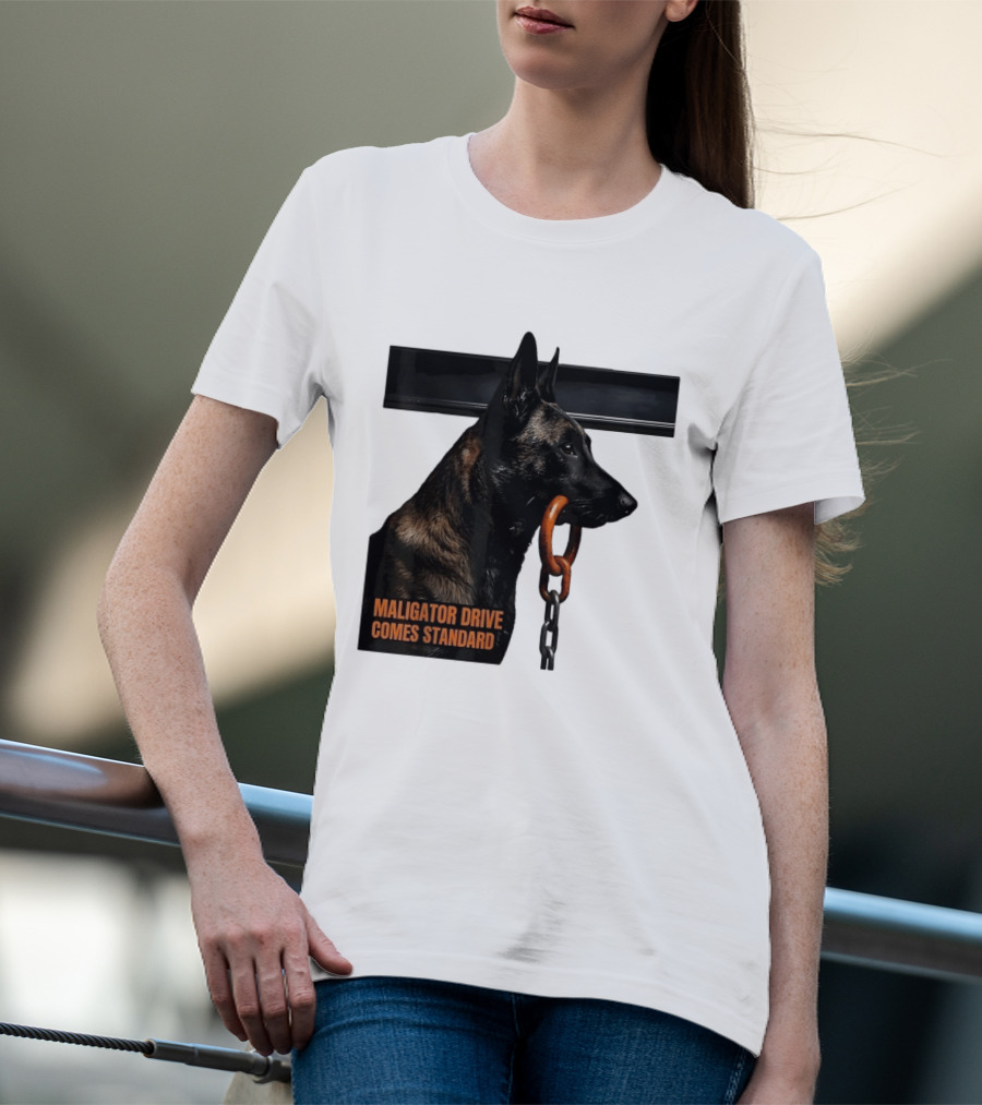 Maligator Drive Comes Standard Belgian Malinois Iron Bar Handler T-Shirt