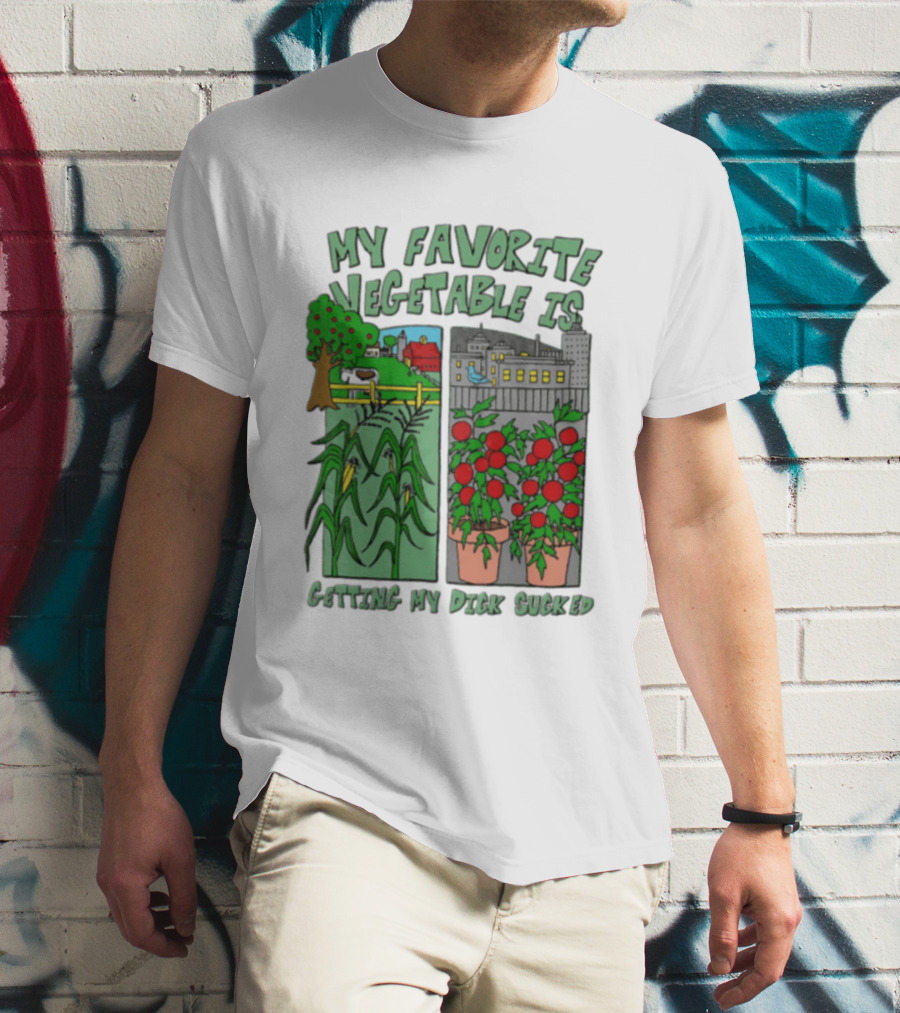 My Favorite Vegetable Is Getting My Dick Sucked Farm Scene City Rooftop Tomato Plants T-Shirt