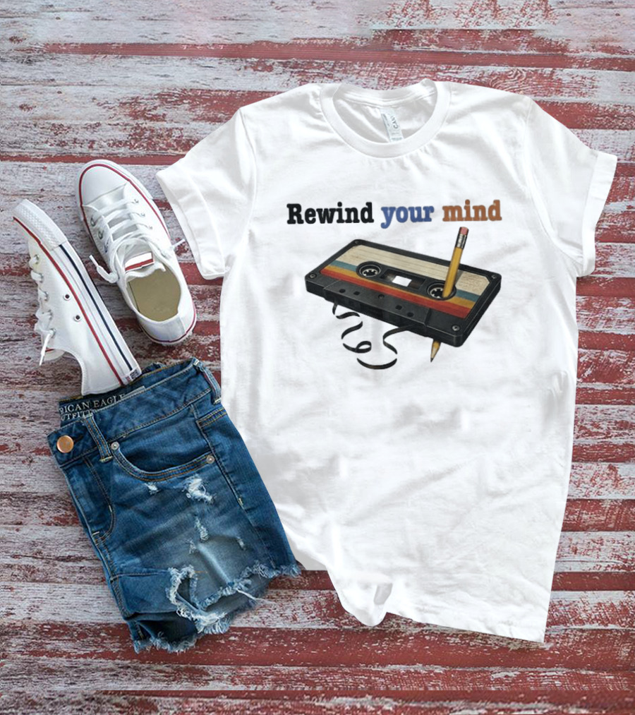 Rewind Your Mind Cassette Pencil Day By Day Co T-Shirt