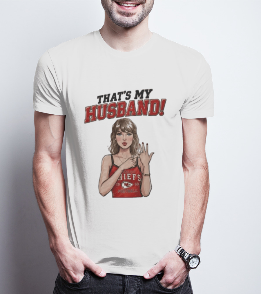 Taylor That's My Husband 87 Kansas City Chiefs Football T-Shirt