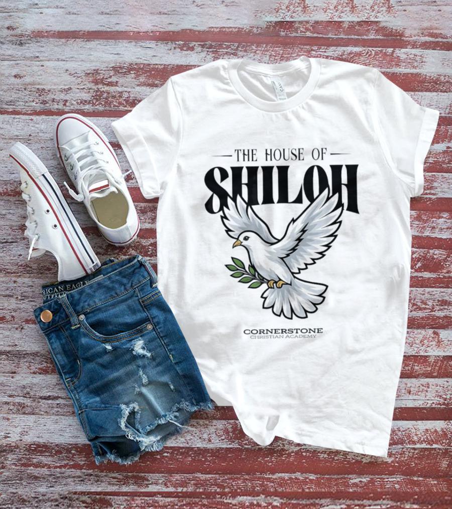 The House Of Shiloh Dove Cornerstone Christian Academy T-Shirt