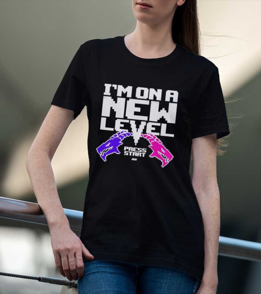 AEW I’m On A New Level Press Start Wrestling T-Shirt