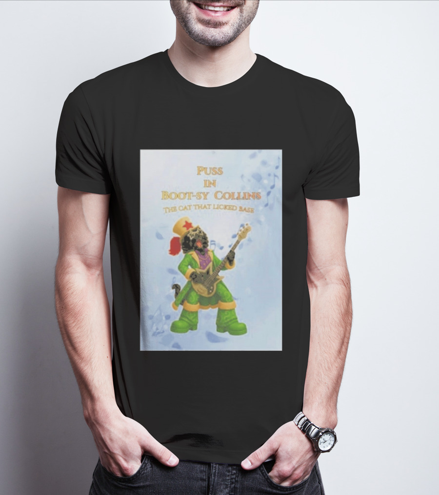 Puss In Bootsy Collins The Cat That Licked Base Green Costume Star Hat Guitar Player T-Shirt