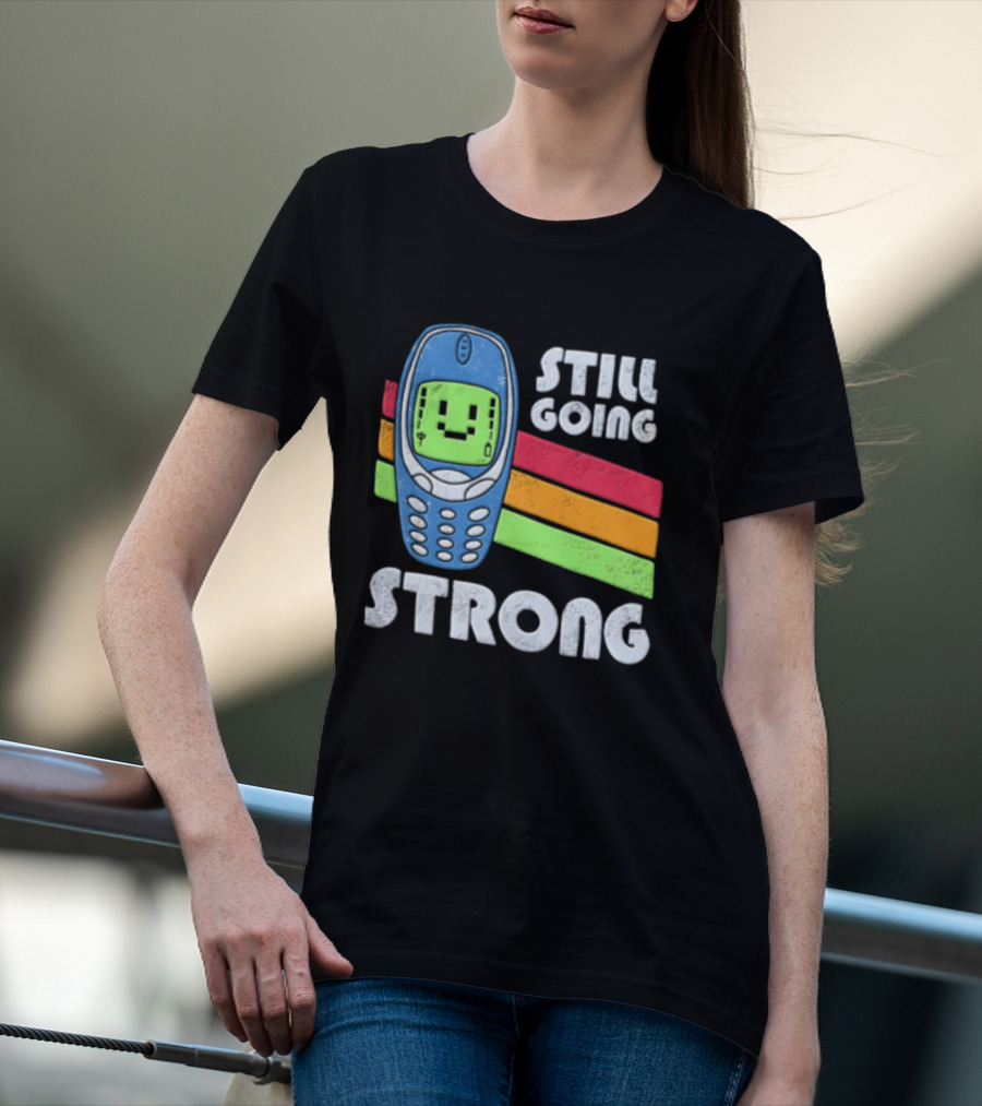 Still Going Strong Retro Mobile Phone Green Screen Vintage Vibes T-Shirt
