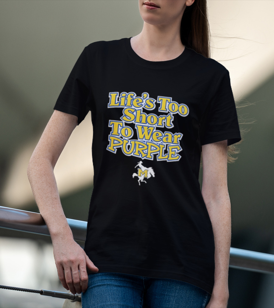 Life's Too Short To Wear Purple Yellow Blue Text With Cowboy Riding Bucking Horse T-Shirt