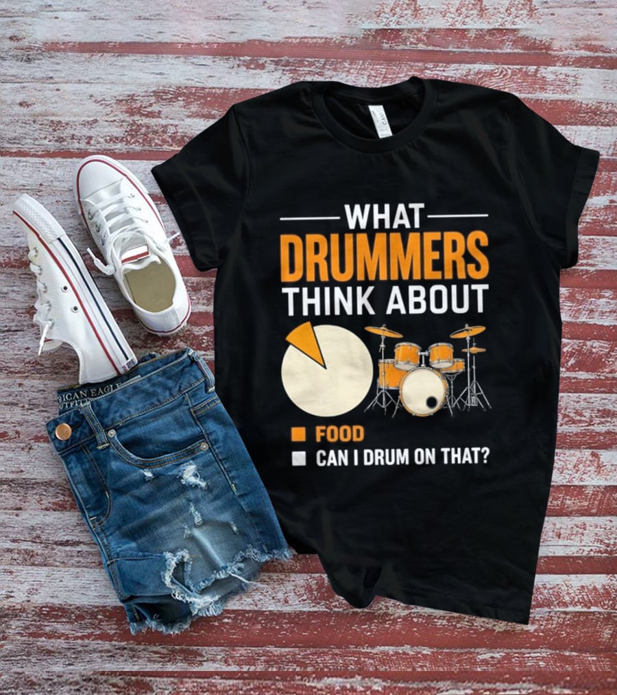 What Drummers Think About Pie Chart Food And Can I Drum On That T-Shirt