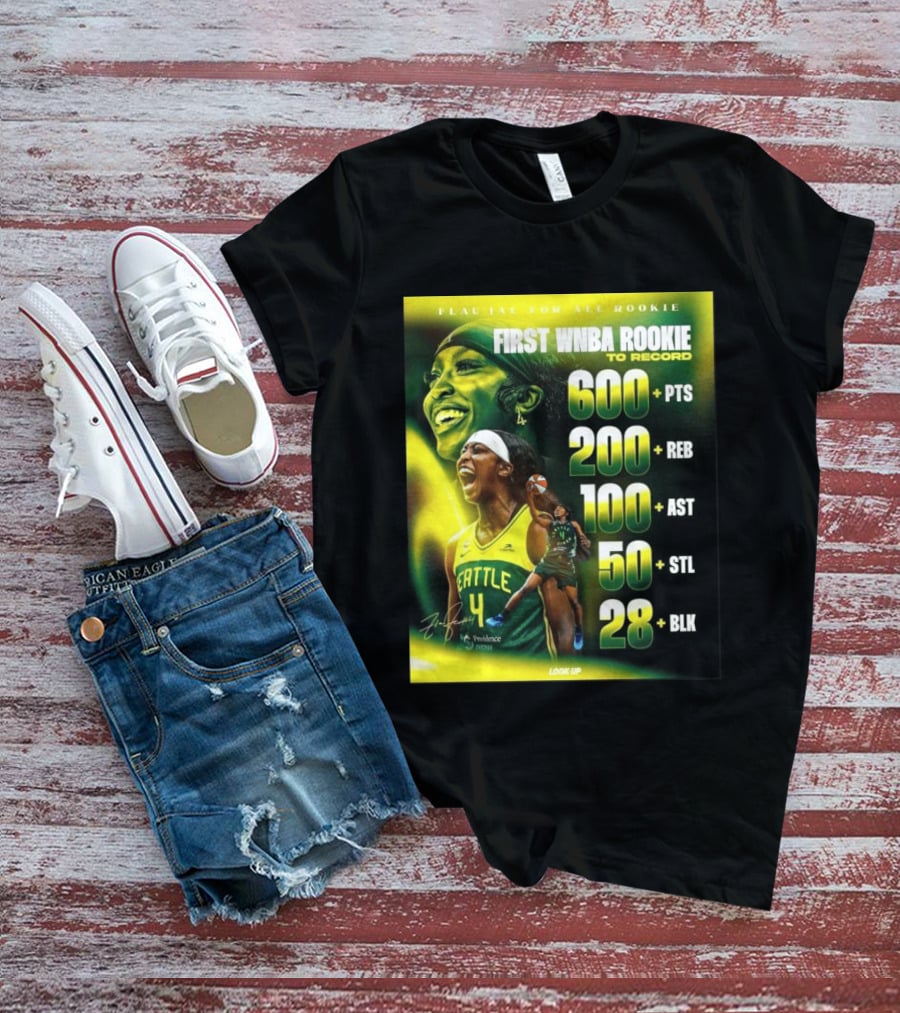 Flau'jae For All Rookie First WNBA Rookie To Record 600+ PTS 200+ REB 100+ AST 50+ STL 28+ BLK Seattle T-Shirt
