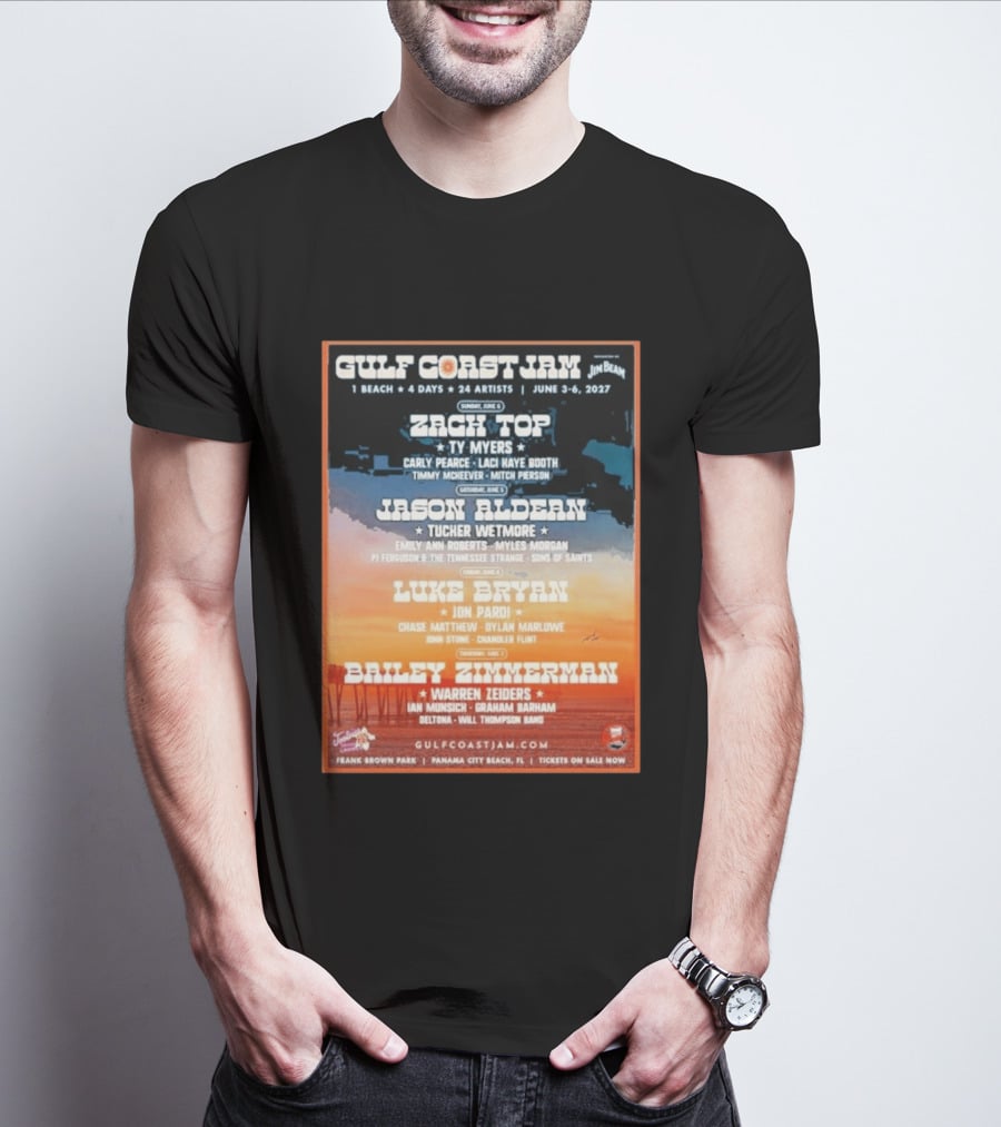 Gulf Coast Jam 2027 Panama City Beach June 3 6 Zach Top Jason Aldean Luke Bryan Bailey Zimmerman T-Shirt