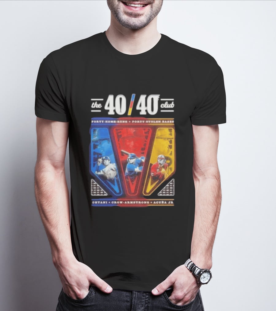 The 40 40 Club Forty Home Runs Forty Stolen Bases Ohtani Crow Armstrong Acuña Jr T-Shirt