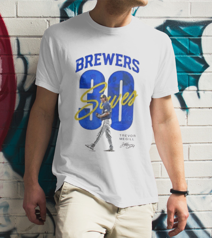 Brewers Trevor Megill 30 Saves T-Shirt