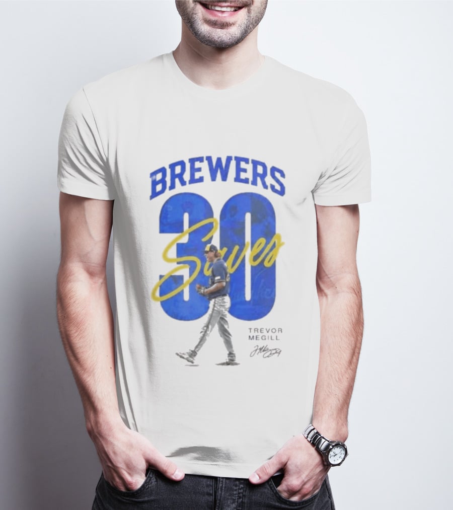 Brewers Trevor Megill 30 Saves T-Shirt