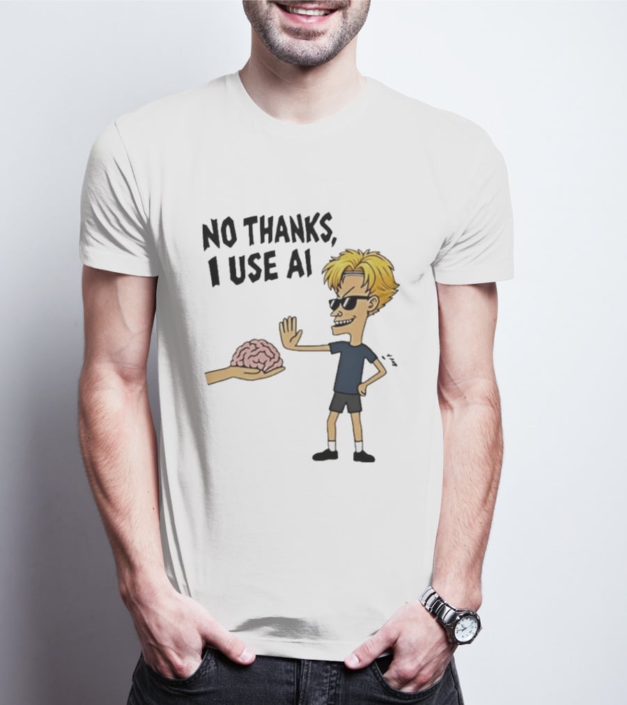 No Thanks I Use AI Cartoon Character Rejecting Brain T-Shirt