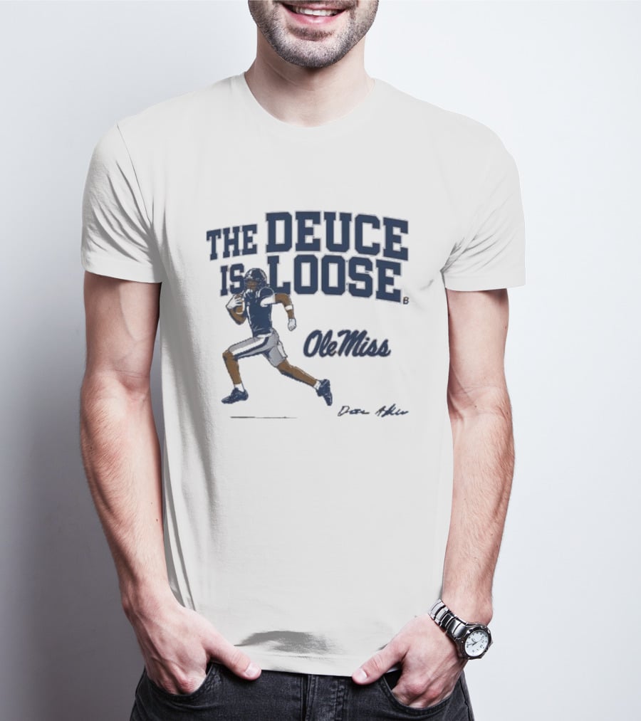 Ole Miss Football The Deuce Is Loose Deuce Alexander T-Shirt