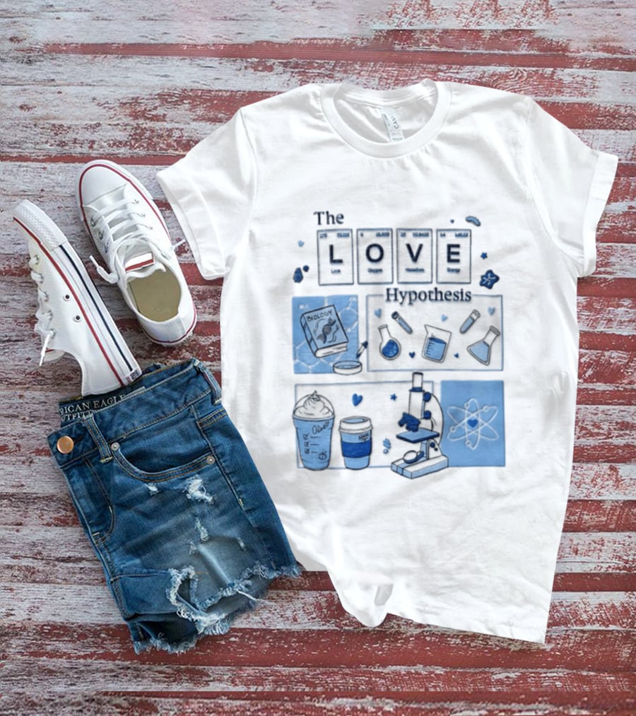 The Love Hypothesis Periodic Table Science Equipment Microscope Biology Book Chemistry T-Shirt