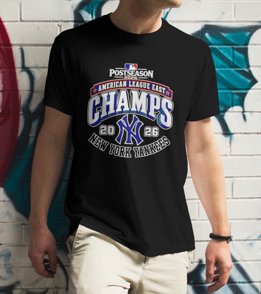 2026 New York Yankees American League East Postseason Champs Victory T-Shirt