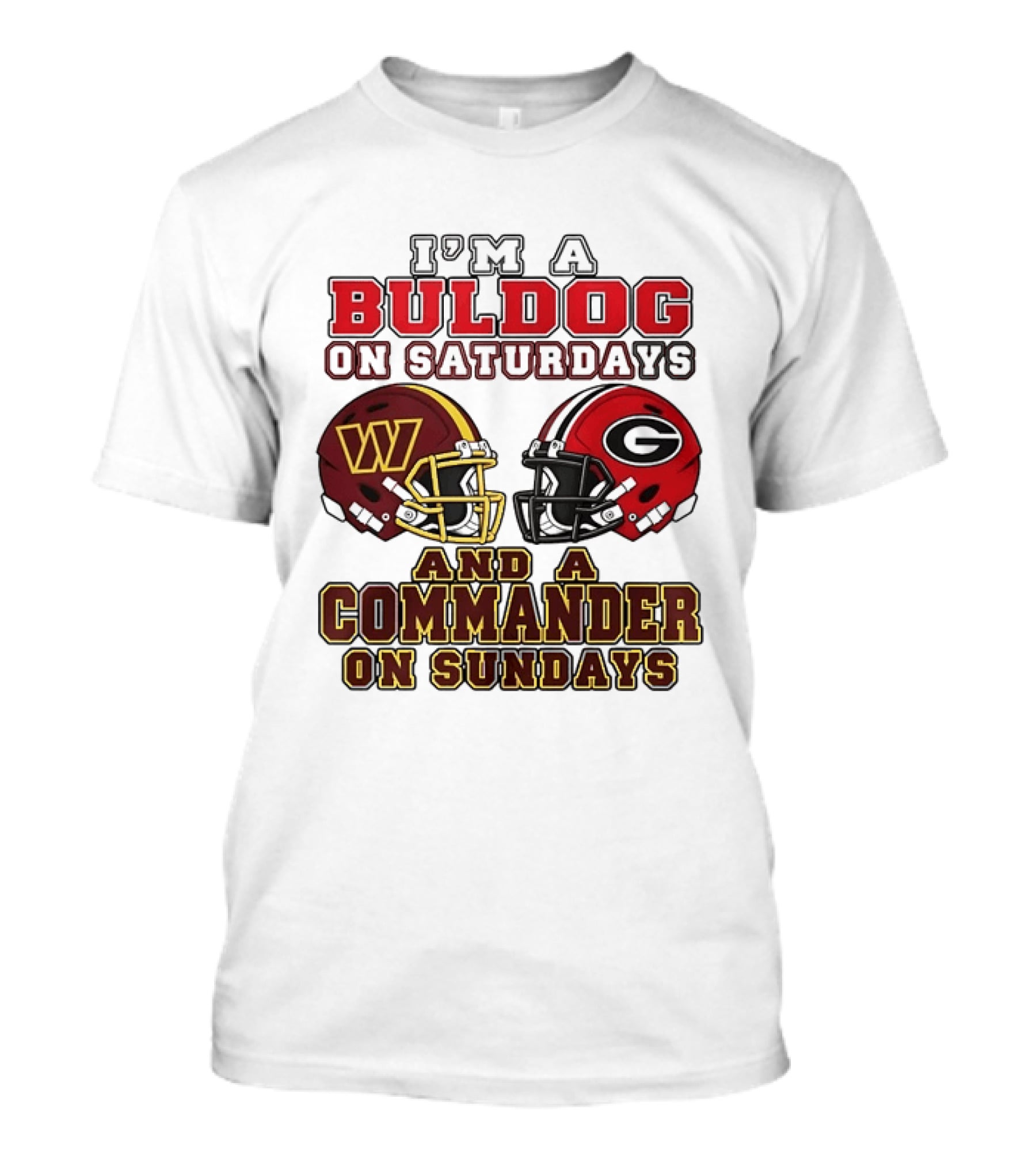 I'm A Bulldog On Saturdays And A Commander On Sundays Football Helmets T-Shirt
