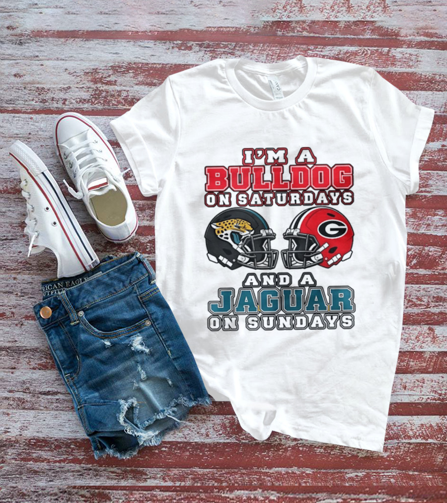I'm A Bulldog On Saturdays Georgia Bulldogs And A Jaguar On Sundays Jacksonville Jaguars T-Shirt