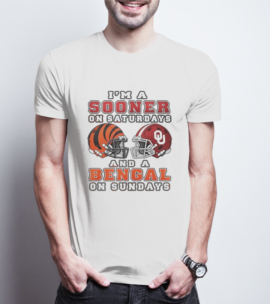 I'm A Sooner On Saturdays And A Bengal On Sundays Sports Fan Gear T-Shirt