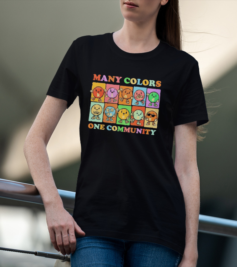Many Colors Kindness One Community Cartoon Characters T-Shirt