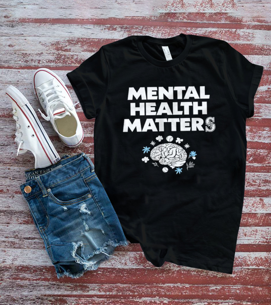 Seattle Mariners Mental Health Matters Baseball Awareness T-Shirt
