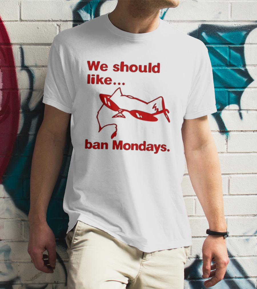 We Should Like To Ban Mondays Cat Sunglasses T-Shirt