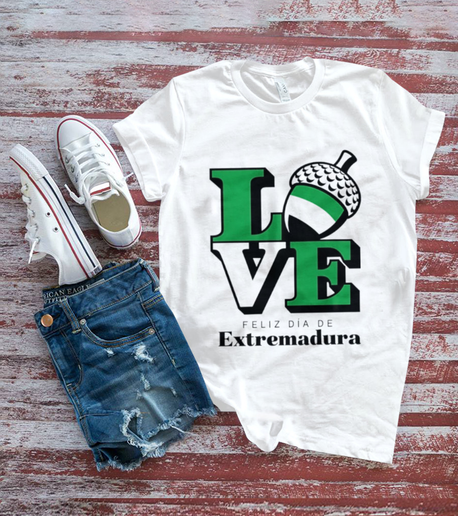 Love Feliz Día De Extremadura Acorn Icon Spain Celebration T-Shirt