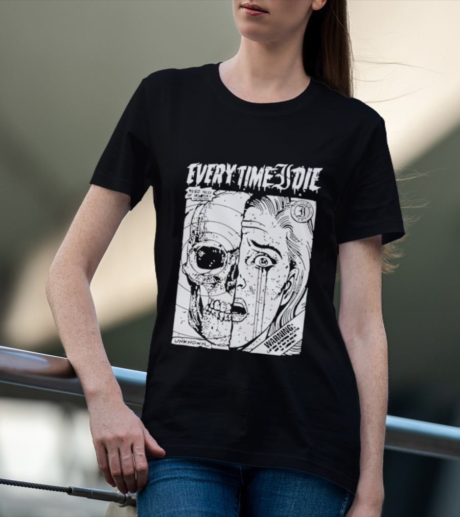 Every Time I Die Weird Tales Horror Warning Skull Face Half Human T-Shirt