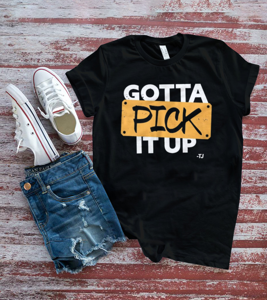 Gotta Pick It Up Ska Reggae Music Dance T-Shirt