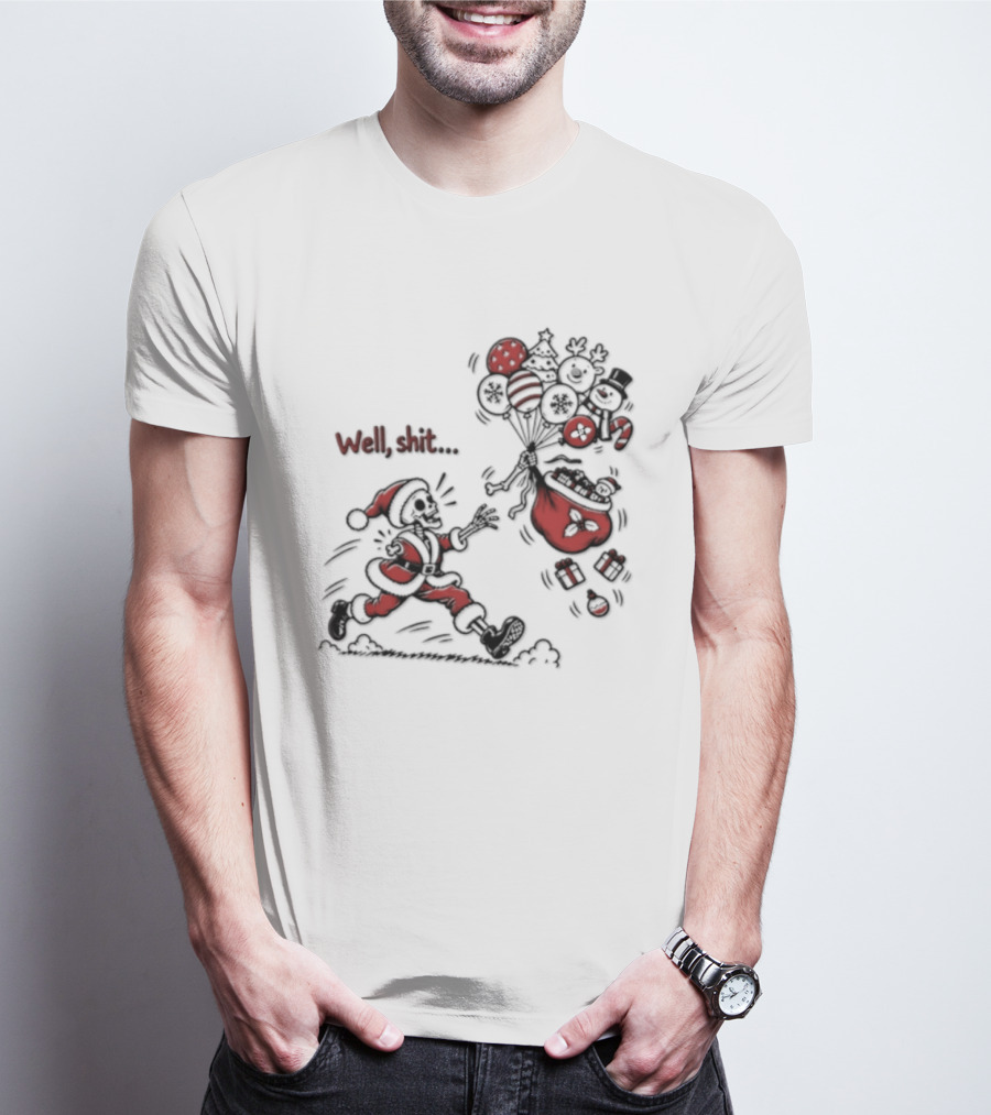 Skeleton Santa Well Shit Christmas Santa Chasing Sweets T-Shirt