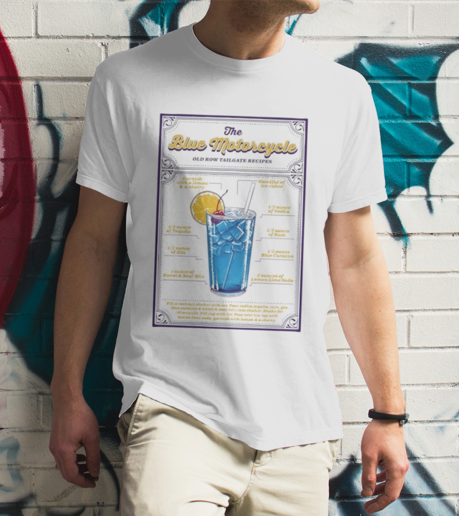 The Blue Motorcycle Old Row Tailgate Cocktail Recipe Guide With Vodka Rum Tequila Gin Blue Curacao Lemon Lime Soda T-Shirt