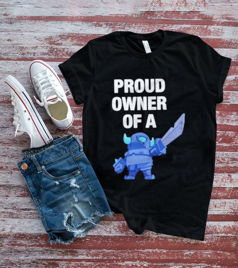 Proud Owner Of A Mini Pekka Clash Royale T-Shirt