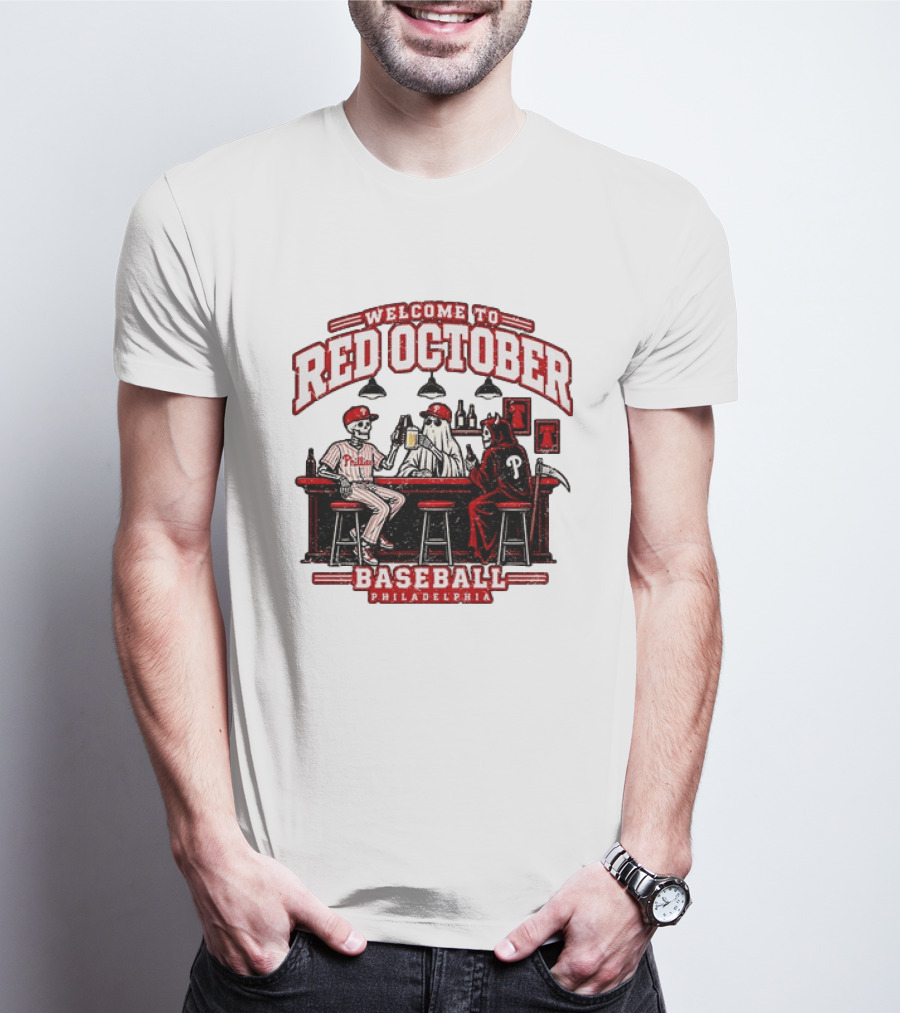 Welcome To Red October Baseball Philadelphia Halloween Skeletons And Ghost At Bar T-Shirt