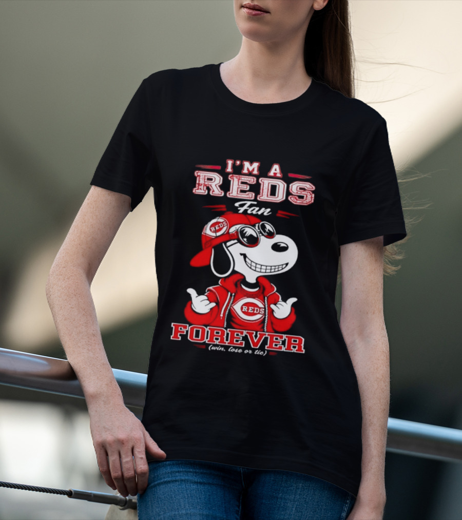 I'm A Reds Fan Forever With Snoopy Win Lose Or Tie T-Shirt