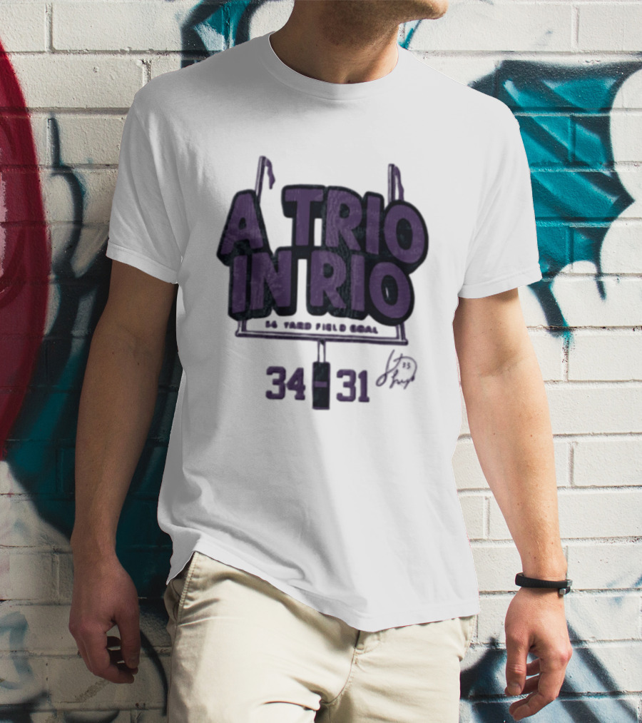 A Trio In Rio 34 31 Baltimore Ravens Victory Celebration T-Shirt