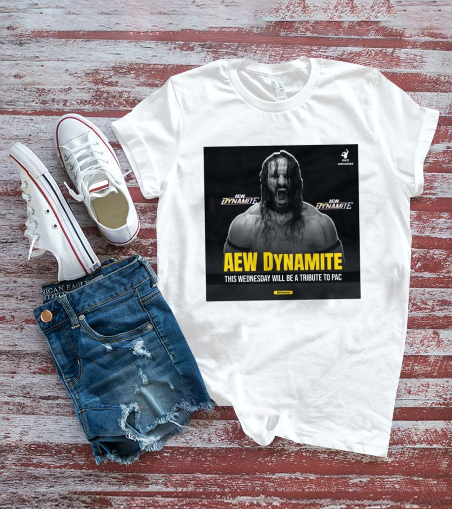 AEW Dynamite This Wednesday Tribute To PAC RKO Universe T-Shirt