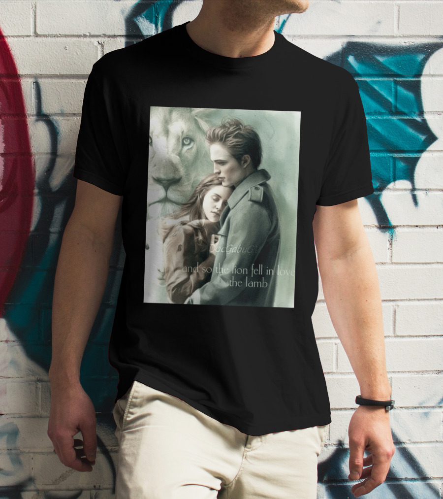 The Twilight Saga And So The Lion Fell In Love With The Lamb T-Shirt