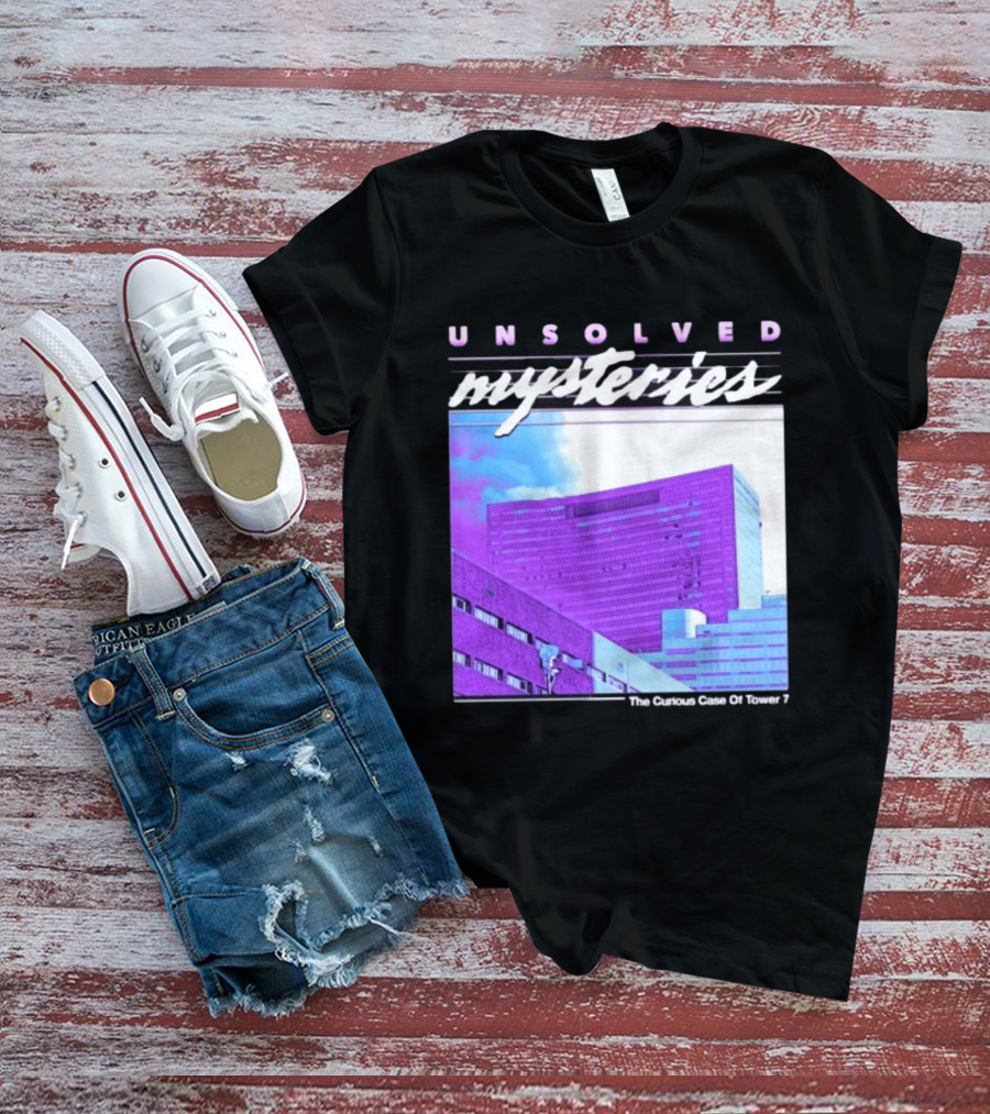 Unsolved Mysteries The Curious Case Of Tower 7 Retro Building T-Shirt
