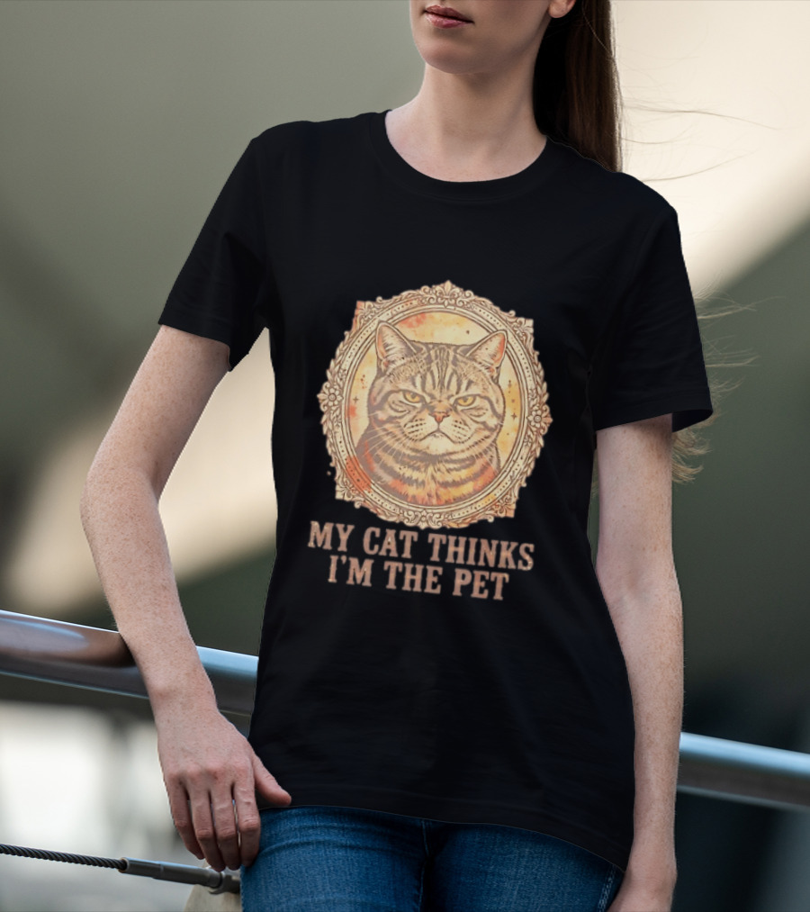 My Cat Thinks I'm The Pet Vintage Cat T-Shirt