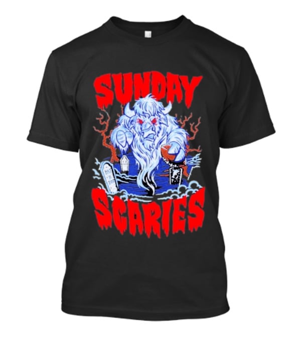 Sunday Scaries Buffalo Football Game Day Frights Lancaster Jeff Schmid T-Shirt
