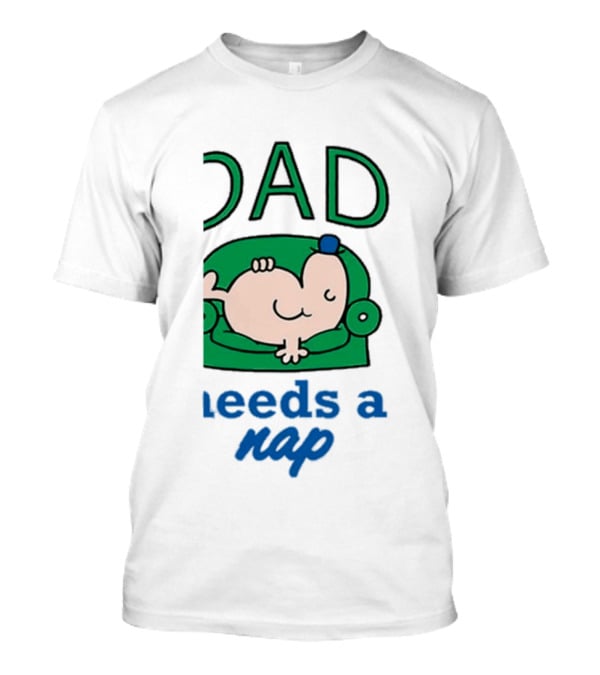 Dad Needs A Nap Cute Cartoon Sleeping Couch T-Shirt