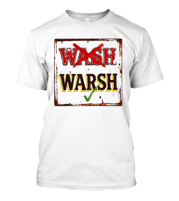 Distressed Regional Dialect Sign Wash Warsh Check Mark T-Shirt