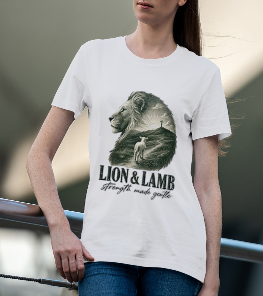 Lion And Lamb Strength Made Gentle Jesus Christ Cross Calvary Christian Faith T-Shirt