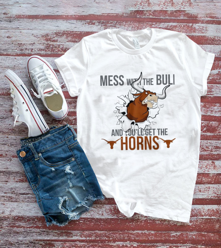 Mess With The Bull And You'll Get The Horns Bull Breaking Through Wall T-Shirt