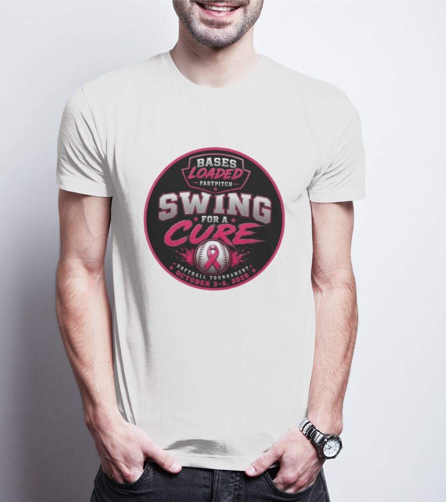 Bases Loaded Fastpitch Swing For A Cure Softball Tournament October 3 4 2026 T-Shirt