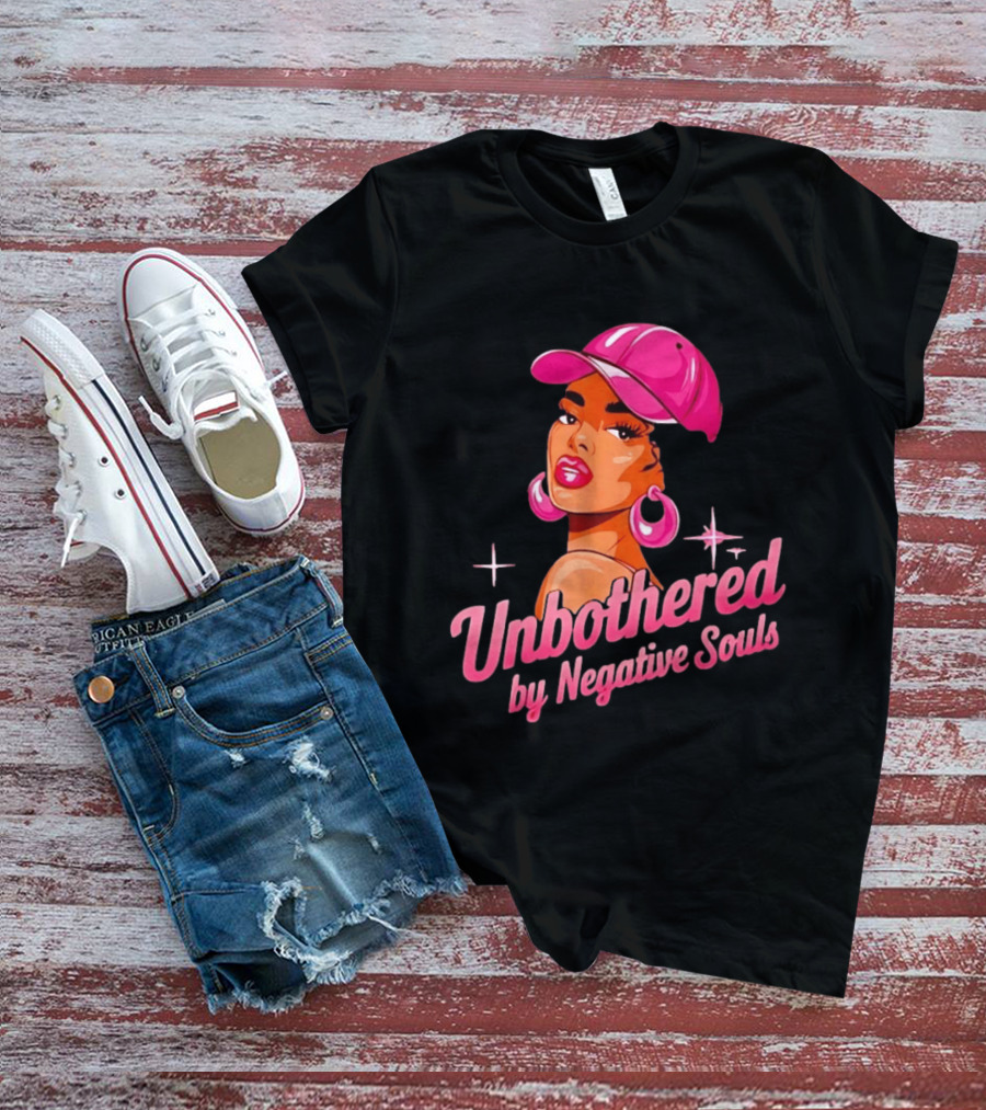 Unbothered By Negative Souls Pink Hat Positive Vibes T-Shirt