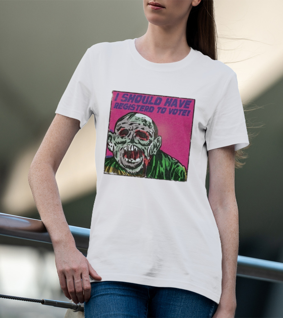 Zombie Meme I Should Have Registered To Vote תובבש Uteזחגרט Zombiebo T-Shirt