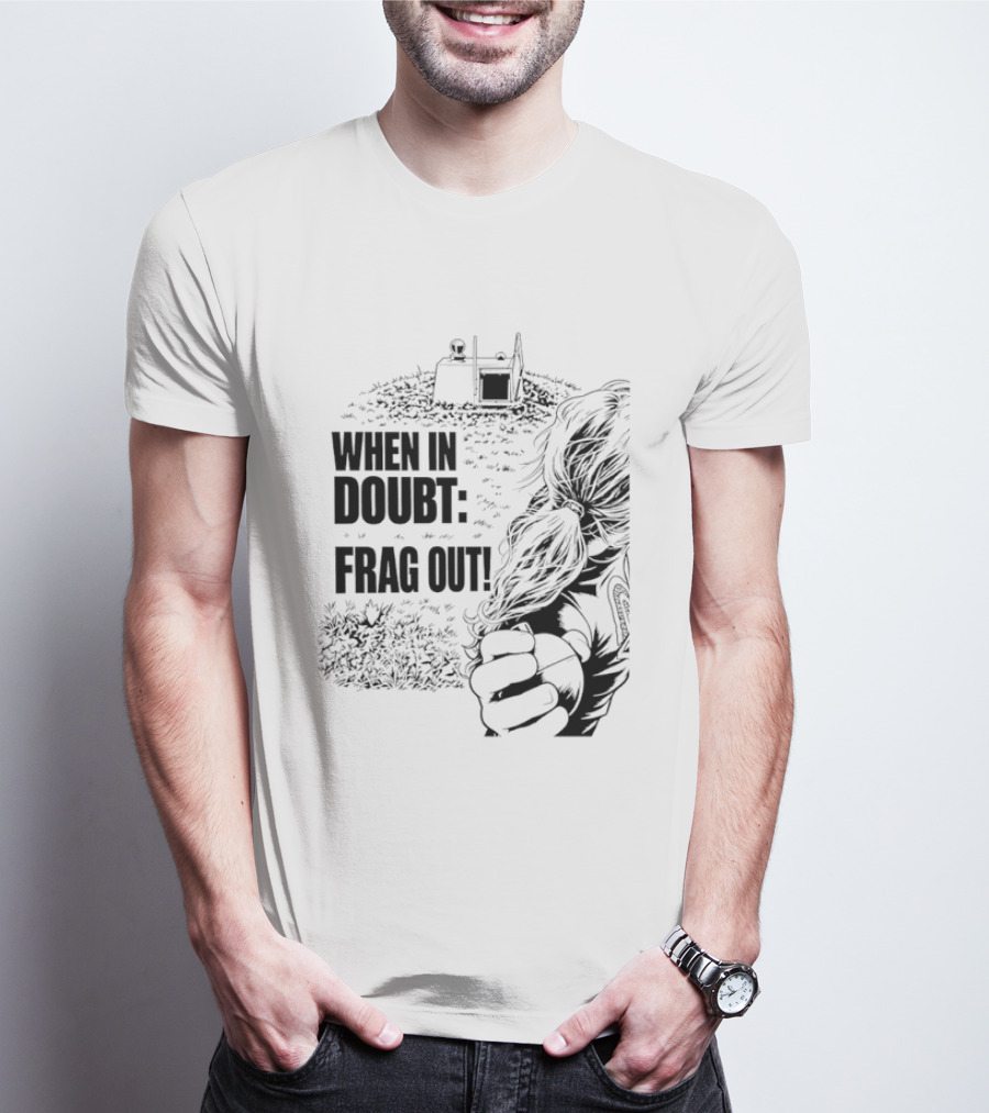 When In Doubt Frag Out Gaming Grenade Soldier Scene T-Shirt